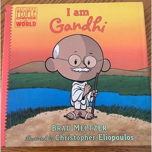 I am Gandhi Ordinary People Change the World Book